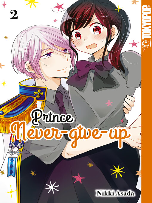 Titeldetails für Prince Never-give-up 02 nach Nikki Asada - Verfügbar